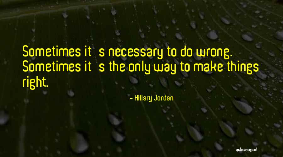 Thasan Khan Quotes By Hillary Jordan Thasan Khan Quotes By Hillary Jordan