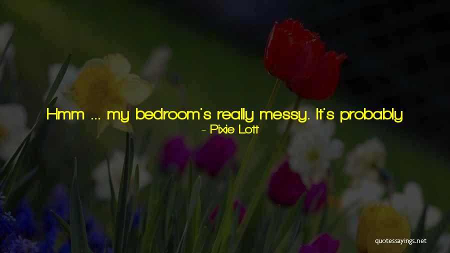 Thasan Khan Quotes By Pixie Lott Thasan Khan Quotes By Pixie Lott