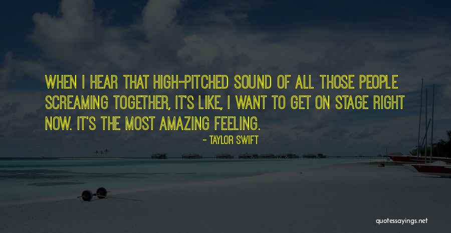 That Amazing Feeling When Quotes By Taylor Swift