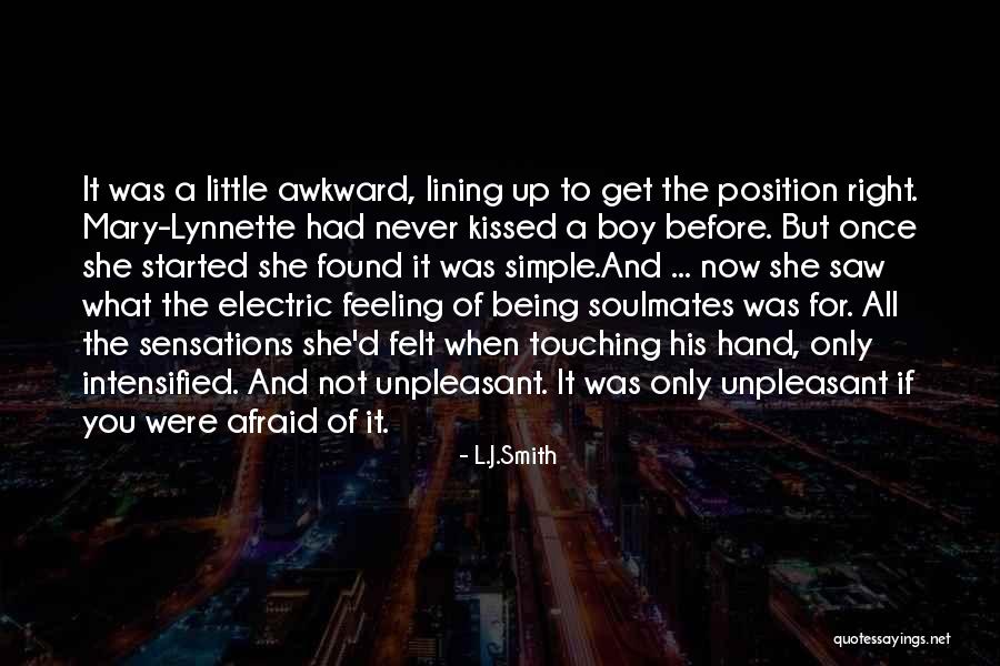 That Awkward Feeling When Quotes By L.J.Smith That Awkward Feeling When Quotes By L.J.Smith