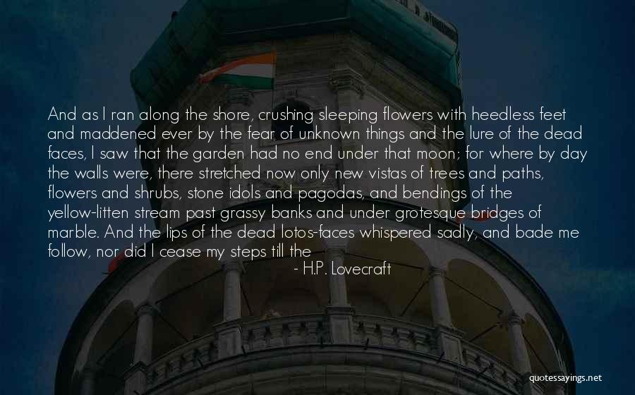 That Bade Quotes By H.P. Lovecraft That Bade Quotes By H.P. Lovecraft