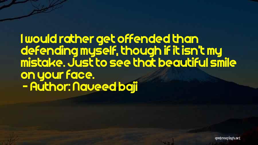 That Beautiful Smile Quotes By Naveed Baji