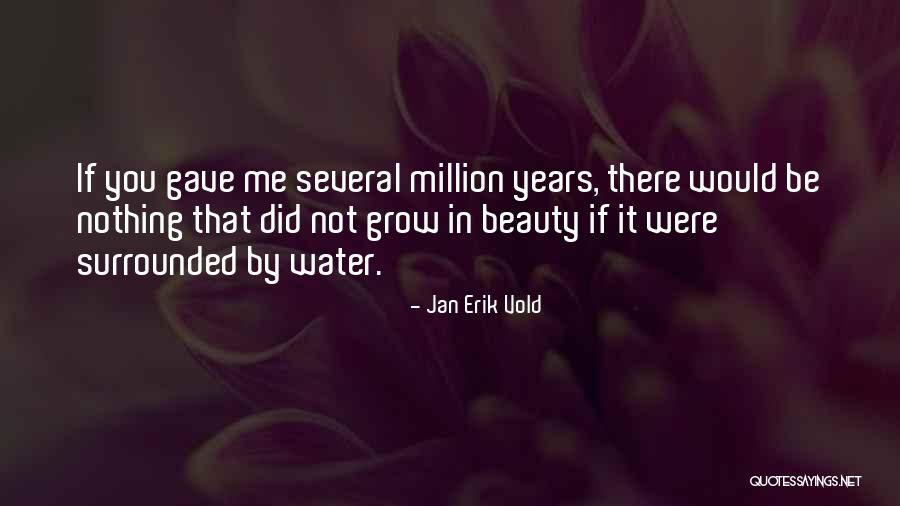 That Beauty Quotes By Jan Erik Vold That Beauty Quotes By Jan Erik Vold