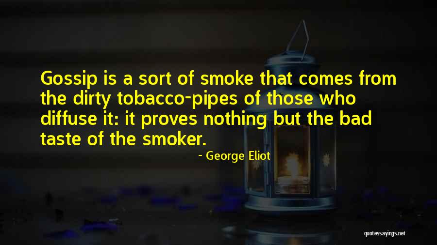 That Comes From Bad Quotes By George Eliot That Comes From Bad Quotes By George Eliot