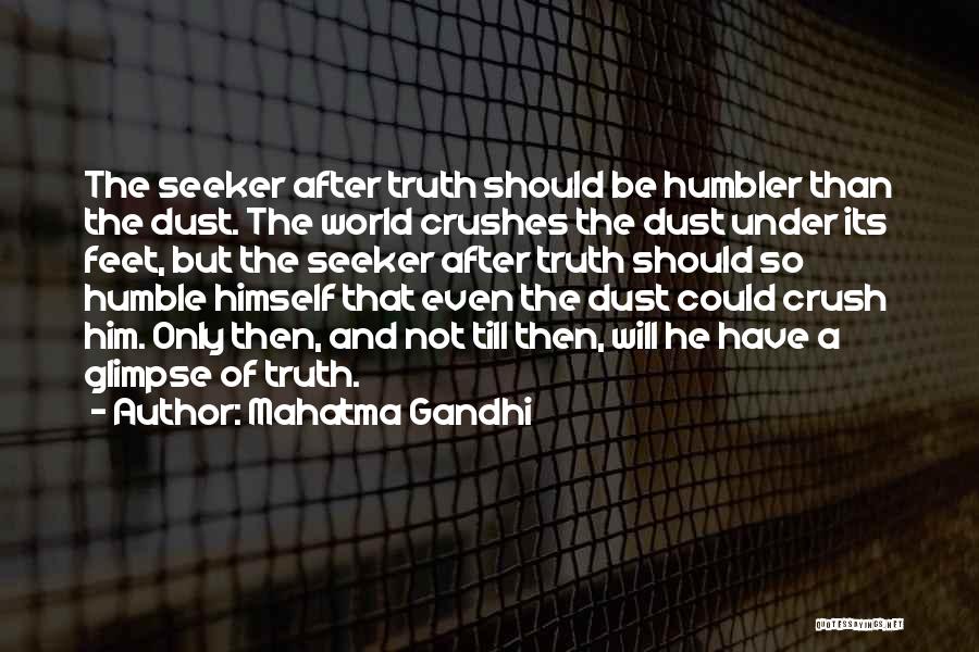 That Crush Quotes By Mahatma Gandhi