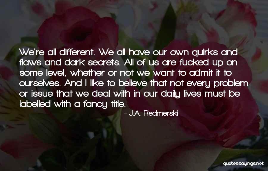That Daily Deal Quotes By J.A. Redmerski That Daily Deal Quotes By J.A. Redmerski