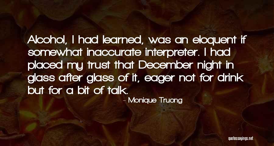 That December Night Quotes By Monique Truong