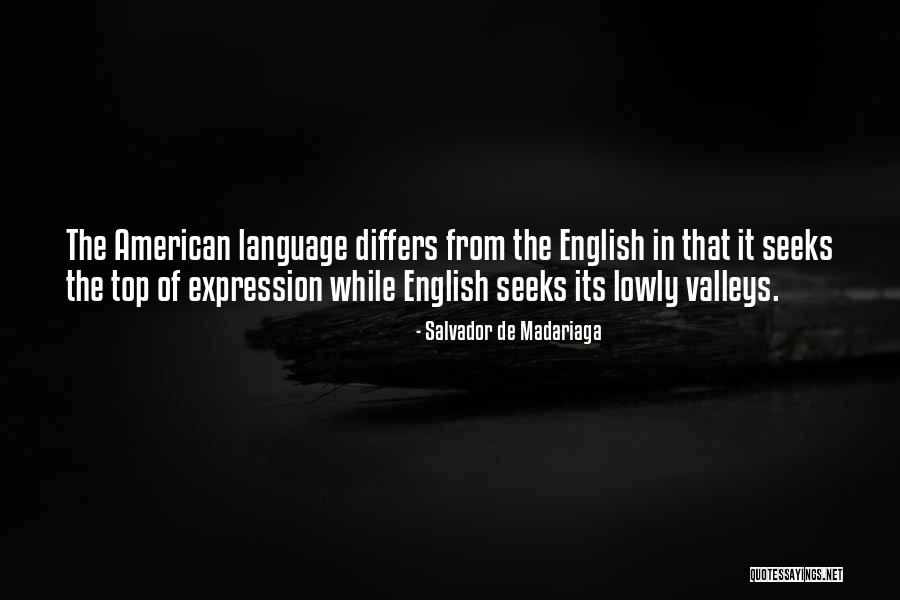 That English Quotes By Salvador De Madariaga That English Quotes By Salvador De Madariaga