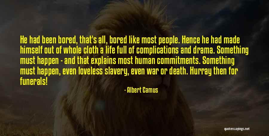 That Explains That Quotes By Albert Camus That Explains That Quotes By Albert Camus