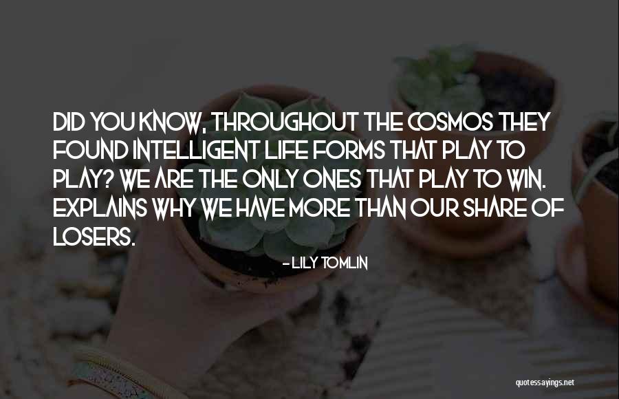 That Explains That Quotes By Lily Tomlin That Explains That Quotes By Lily Tomlin
