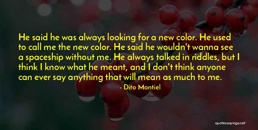 That Friend Who Always Wants To Outdo You Quotes By Dito Montiel That Friend Who Always Wants To Outdo You Quotes By Dito Montiel