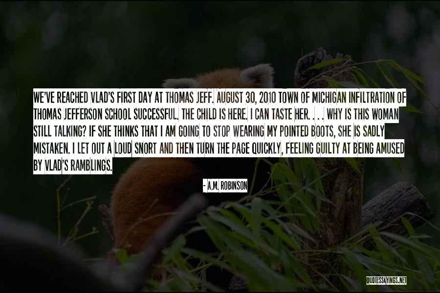 That Funny Feeling Quotes By A.M. Robinson That Funny Feeling Quotes By A.M. Robinson