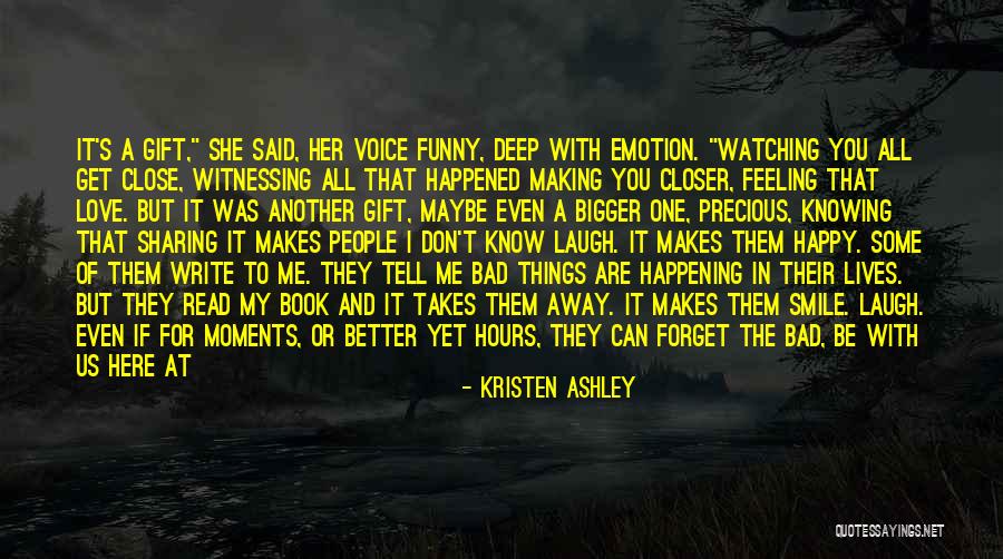 That Funny Feeling Quotes By Kristen Ashley That Funny Feeling Quotes By Kristen Ashley