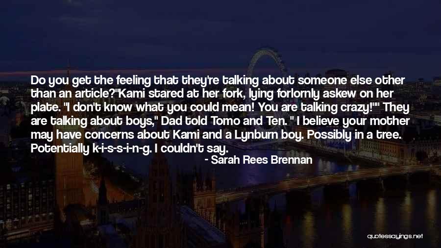 That Funny Feeling Quotes By Sarah Rees Brennan That Funny Feeling Quotes By Sarah Rees Brennan