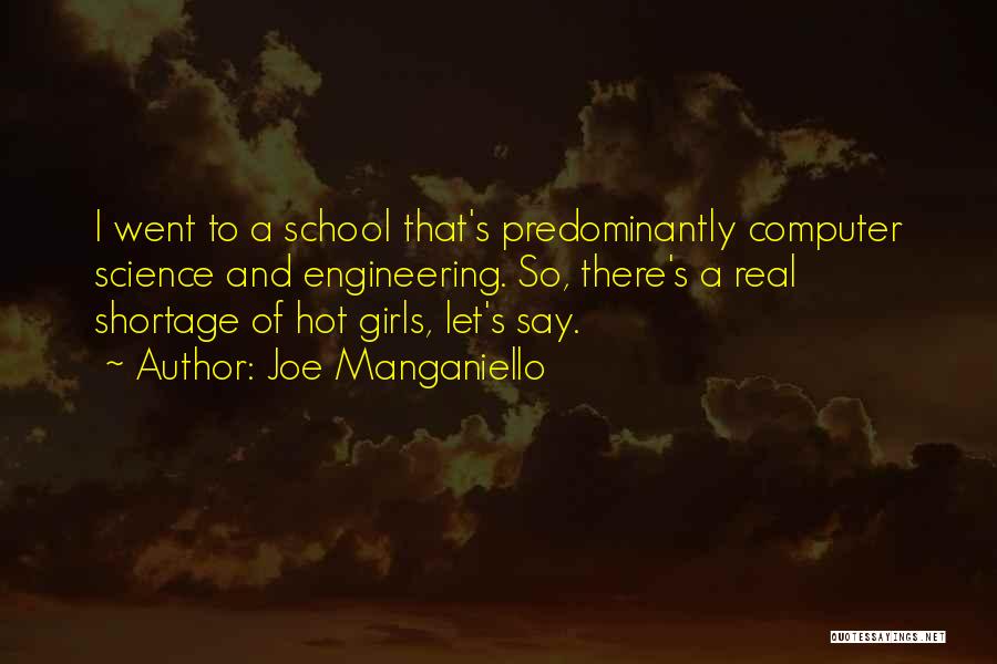 That Girl Is So Hot Quotes By Joe Manganiello
