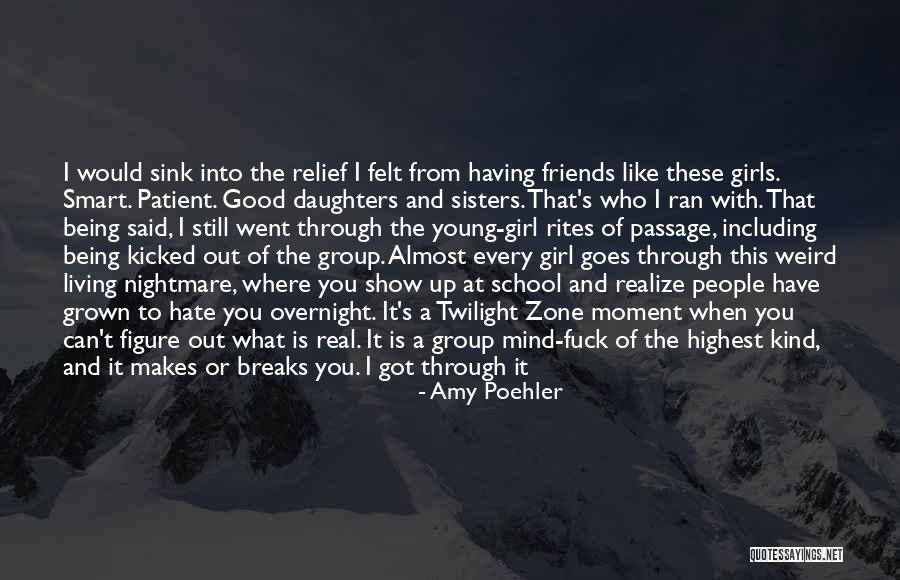 That Girl's My Best Friend Quotes By Amy Poehler