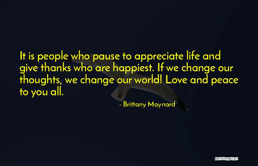 That Give Me Pause Quotes By Brittany Maynard