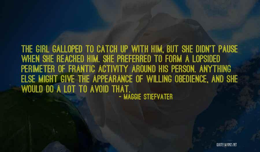 That Give Me Pause Quotes By Maggie Stiefvater