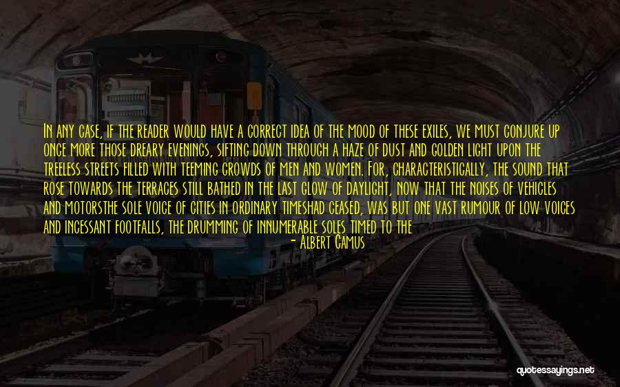 That Golden Time Quotes By Albert Camus That Golden Time Quotes By Albert Camus