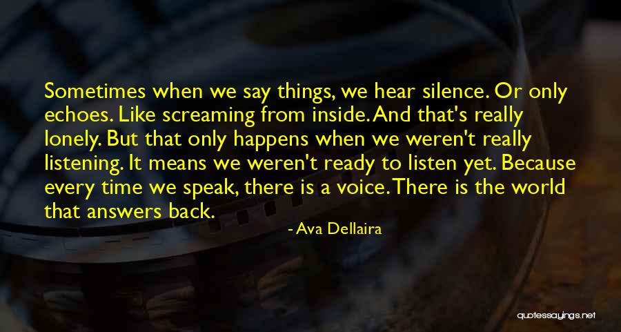 That Happens Every Time Quotes By Ava Dellaira That Happens Every Time Quotes By Ava Dellaira