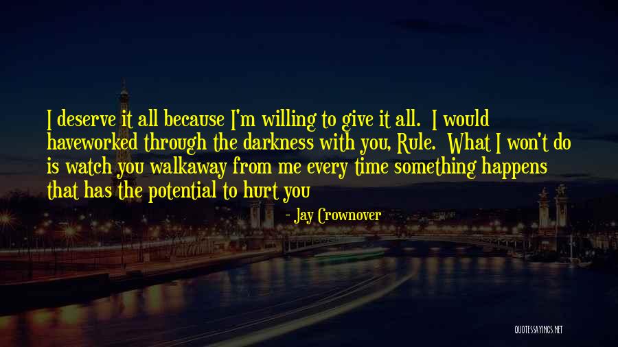 That Happens Every Time Quotes By Jay Crownover That Happens Every Time Quotes By Jay Crownover