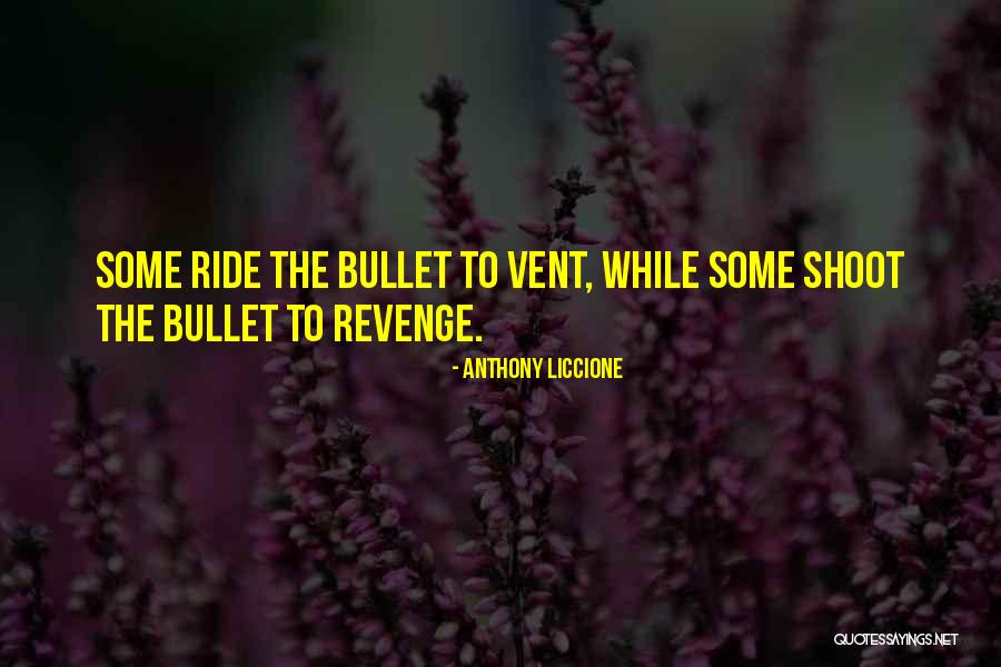 That Hate Will Kill You Quotes By Anthony Liccione
