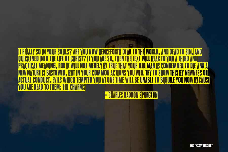 That Is So True Quotes By Charles Haddon Spurgeon That Is So True Quotes By Charles Haddon Spurgeon