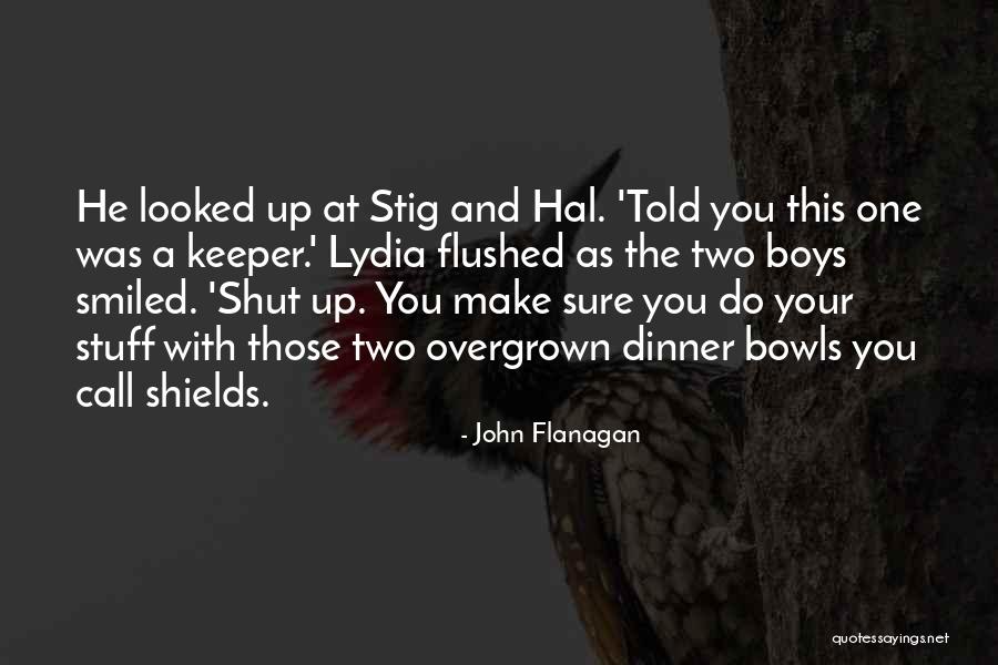 That Is Some Funny Stuff Quotes By John Flanagan That Is Some Funny Stuff Quotes By John Flanagan