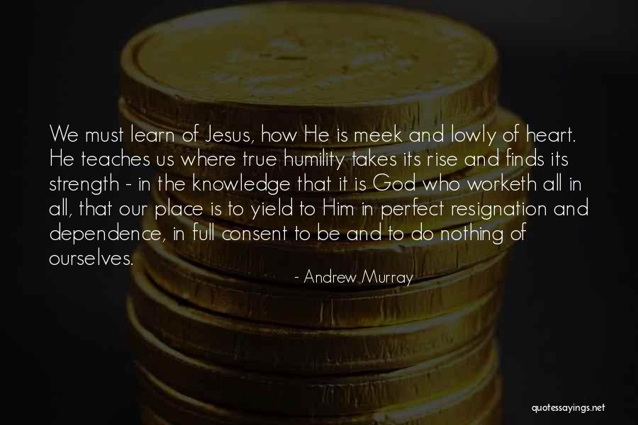 That Is True Knowledge Quotes By Andrew Murray That Is True Knowledge Quotes By Andrew Murray
