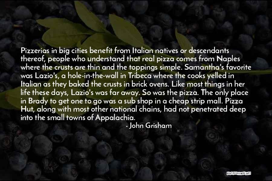 That Italian Place Quotes By John Grisham That Italian Place Quotes By John Grisham