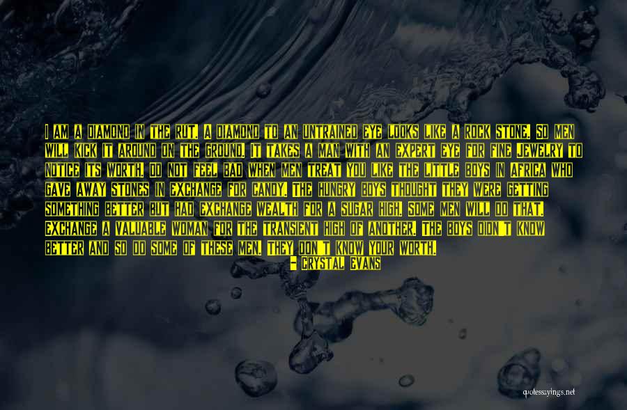 That Its Not So Bad Quotes By Crystal Evans