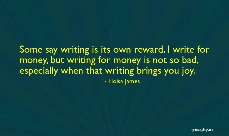 That Its Not So Bad Quotes By Eloisa James