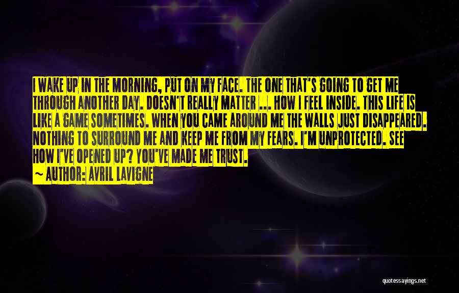 That Just Made My Day Quotes By Avril Lavigne