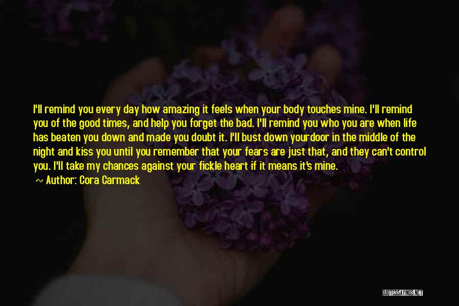 That Just Made My Day Quotes By Cora Carmack