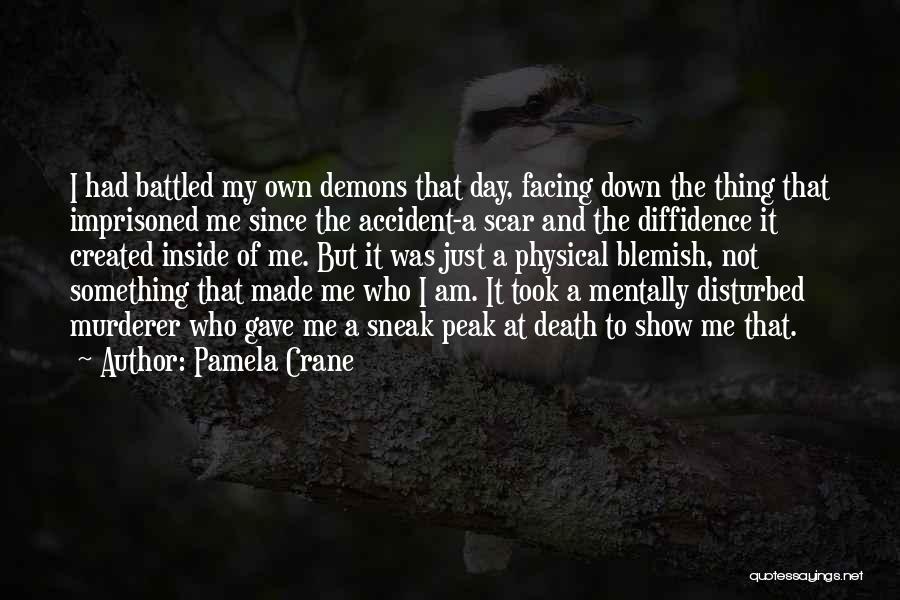 That Just Made My Day Quotes By Pamela Crane
