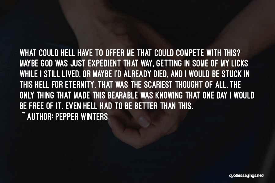 That Just Made My Day Quotes By Pepper Winters