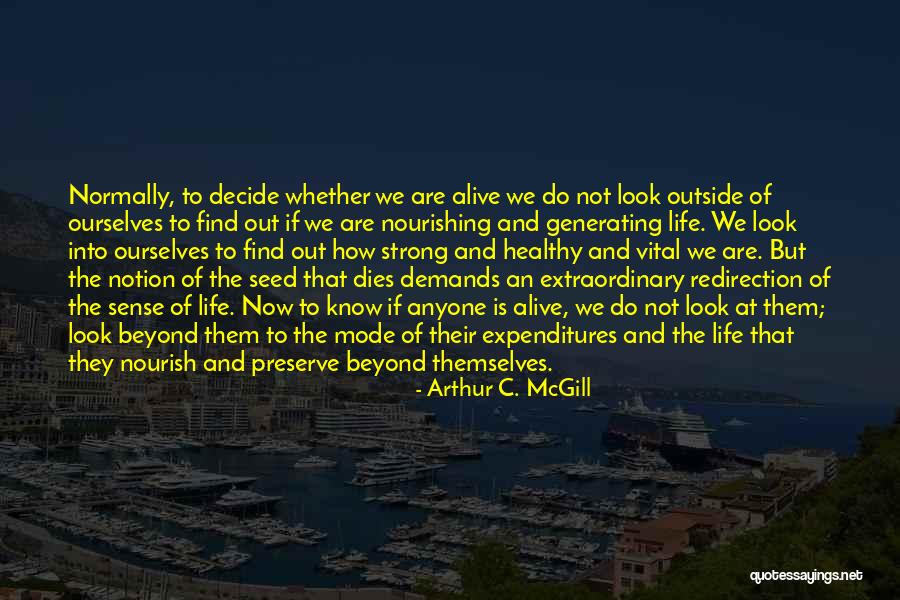 That Look Quotes By Arthur C. McGill That Look Quotes By Arthur C. McGill