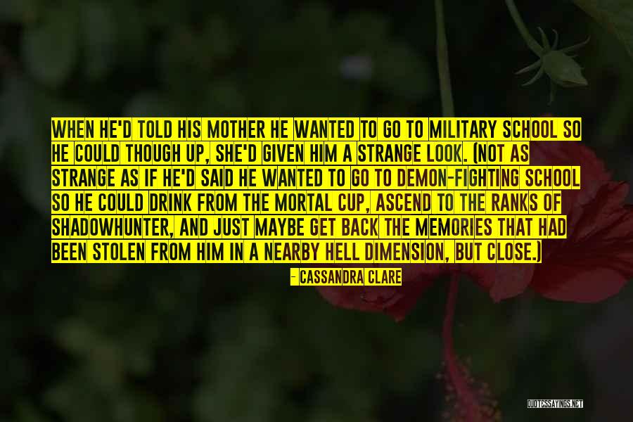 That Look Quotes By Cassandra Clare That Look Quotes By Cassandra Clare
