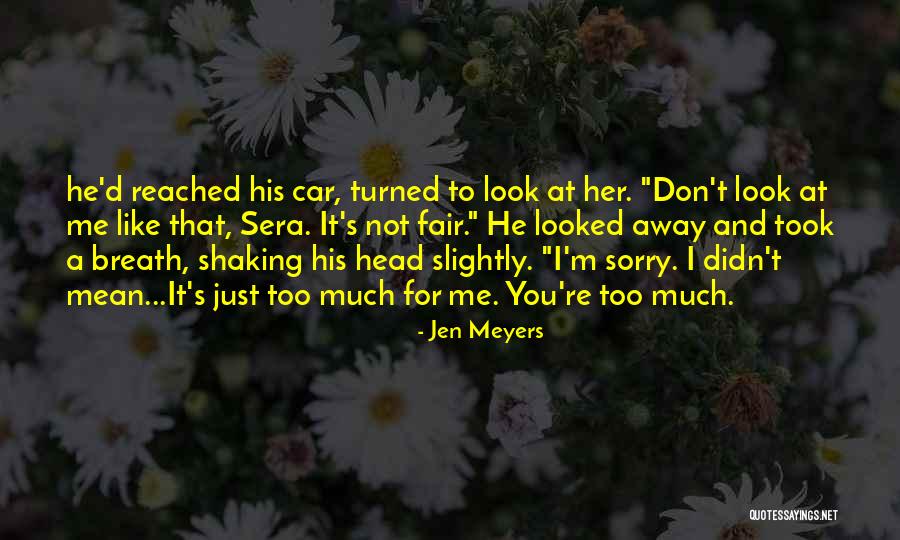 That Look Quotes By Jen Meyers That Look Quotes By Jen Meyers
