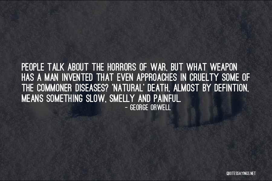 That Means War Quotes By George Orwell That Means War Quotes By George Orwell