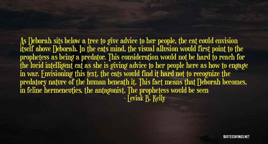 That Means War Quotes By Leviak B. Kelly That Means War Quotes By Leviak B. Kelly