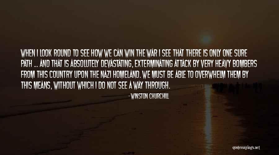 That Means War Quotes By Winston Churchill That Means War Quotes By Winston Churchill