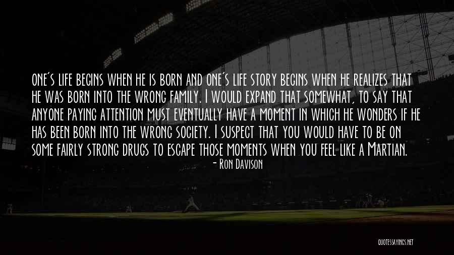 That Moment When You Feel Quotes By Ron Davison That Moment When You Feel Quotes By Ron Davison
