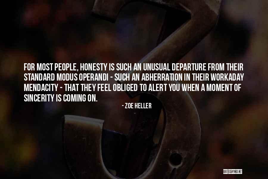 That Moment When You Feel Quotes By Zoe Heller That Moment When You Feel Quotes By Zoe Heller