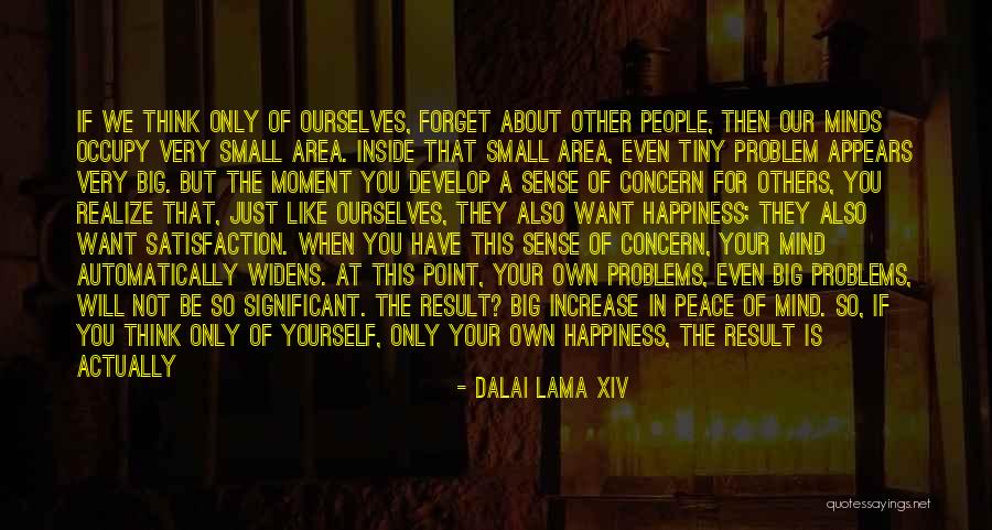 That Moment When You Realize Quotes By Dalai Lama XIV That Moment When You Realize Quotes By Dalai Lama XIV