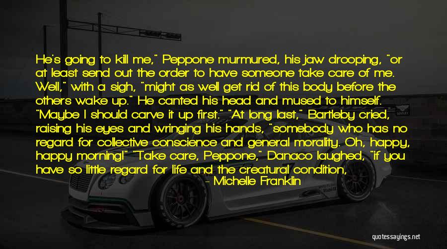 That Moment When You Wake Up Quotes By Michelle Franklin That Moment When You Wake Up Quotes By Michelle Franklin