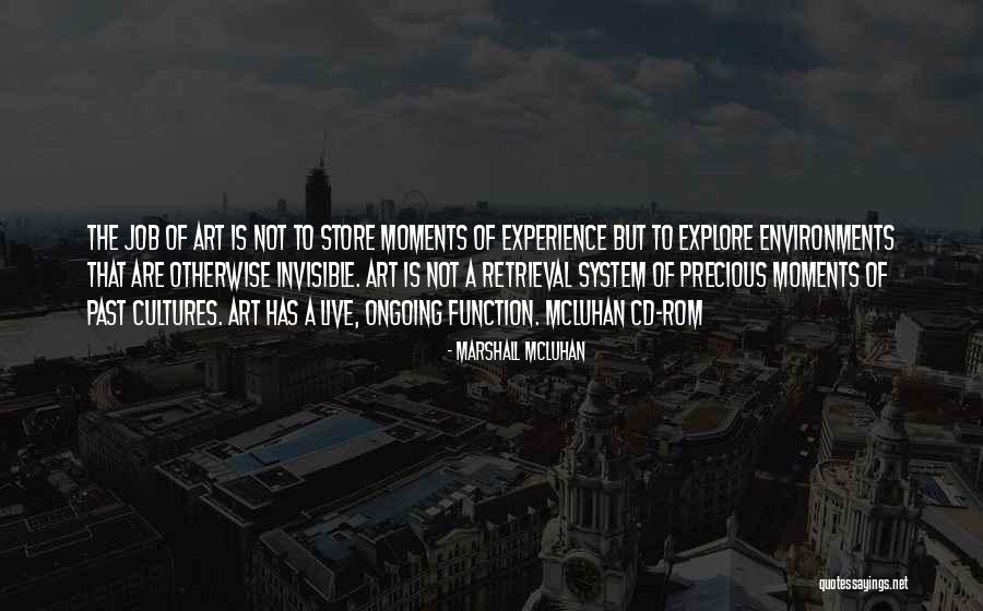 That Moments Quotes By Marshall McLuhan That Moments Quotes By Marshall McLuhan