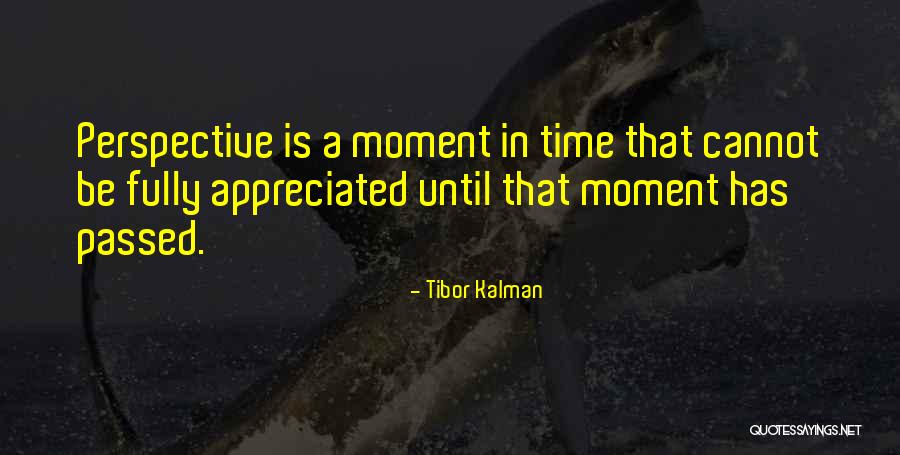 That Moments Quotes By Tibor Kalman That Moments Quotes By Tibor Kalman