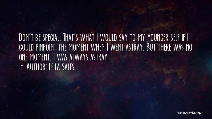 That One Awkward Moment Quotes By Leila Sales