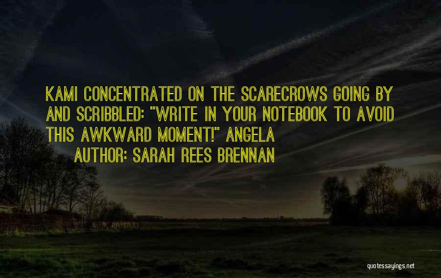 That One Awkward Moment Quotes By Sarah Rees Brennan